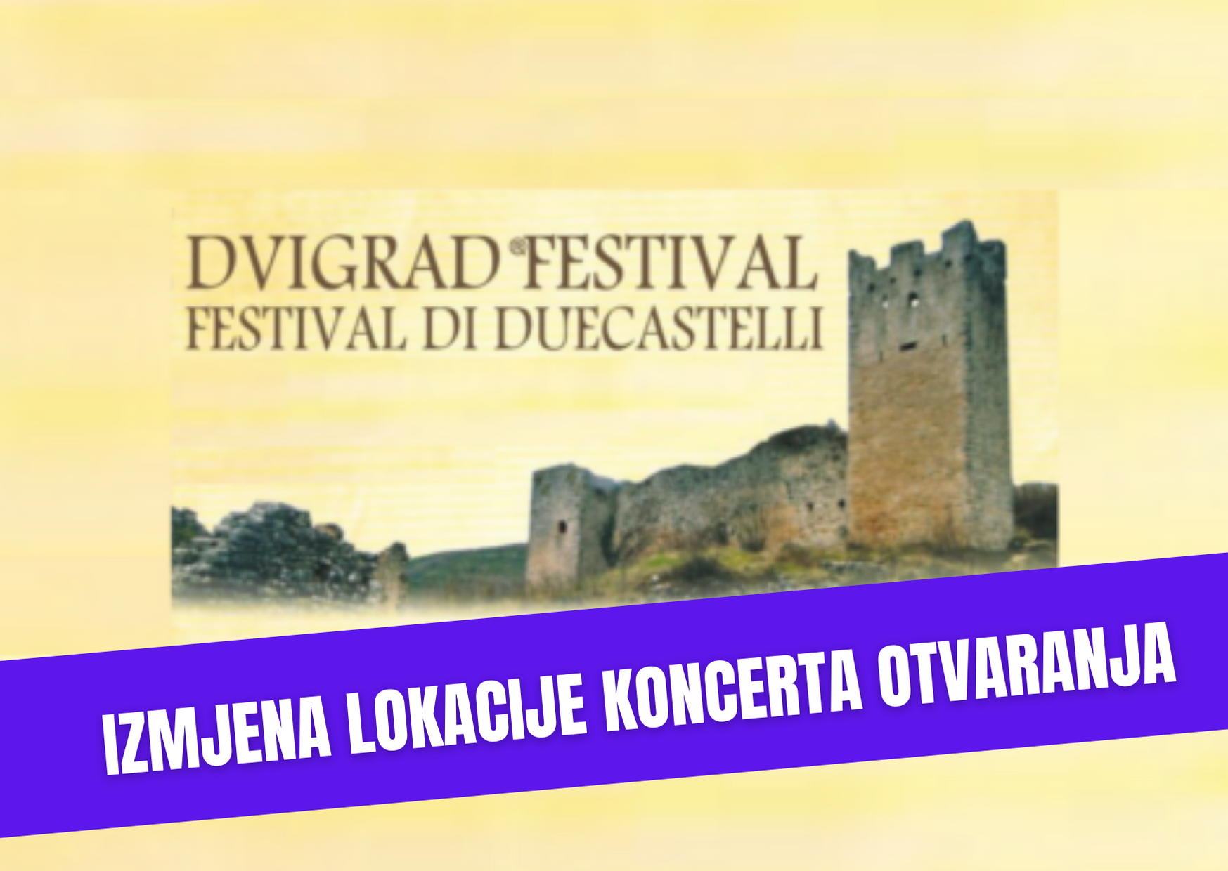 Zbog moguće kiše otvaranje Dvigrad Festivala održat će se u Domu mladih